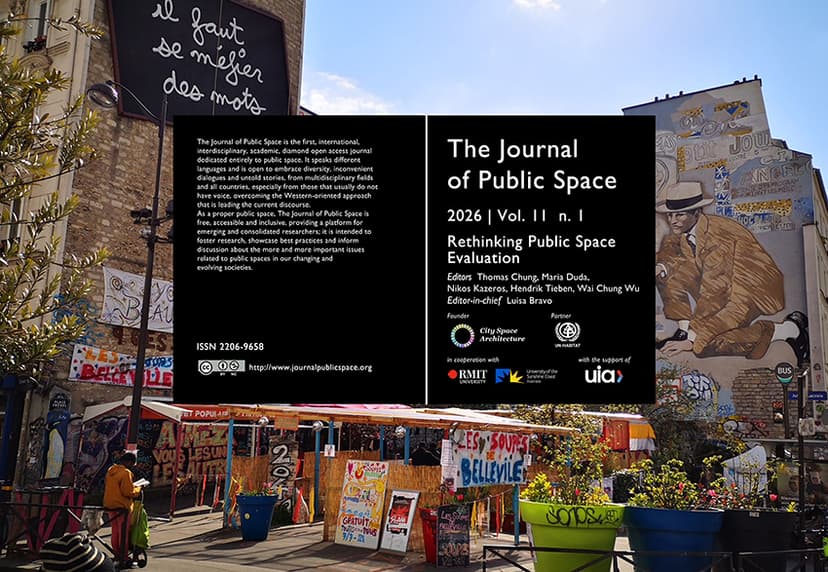 How We Evaluate Shapes What Public Space Becomes